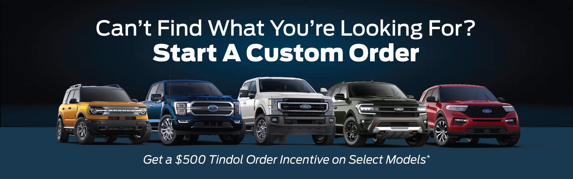 Custom Order Your New Ford