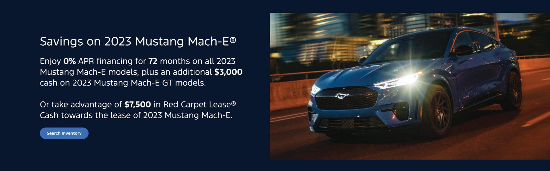 Mustang Mach-E Incentive